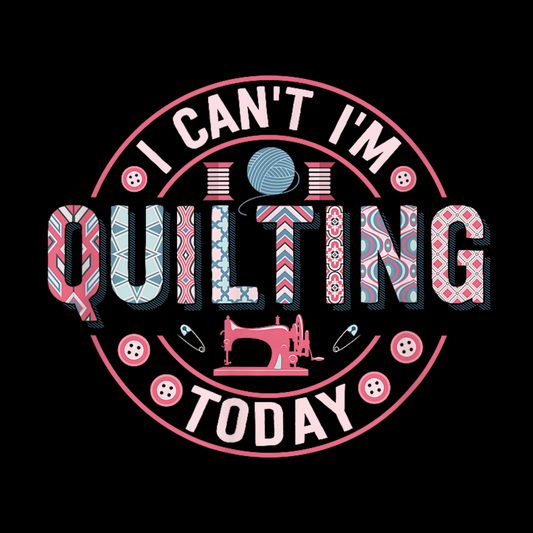 Nope I'm Quilting Today - Black SQ22