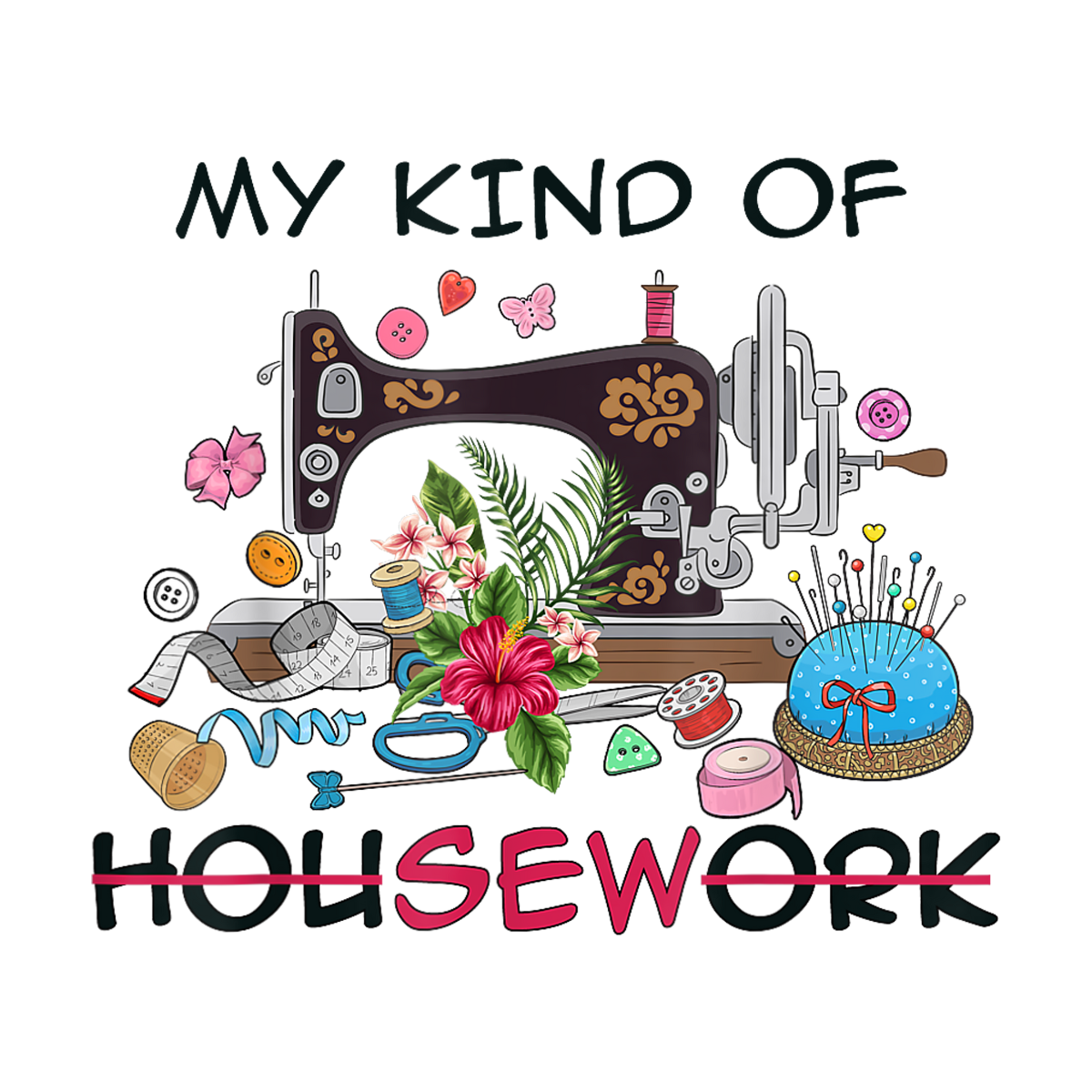 My Kind Of Housework SQ18