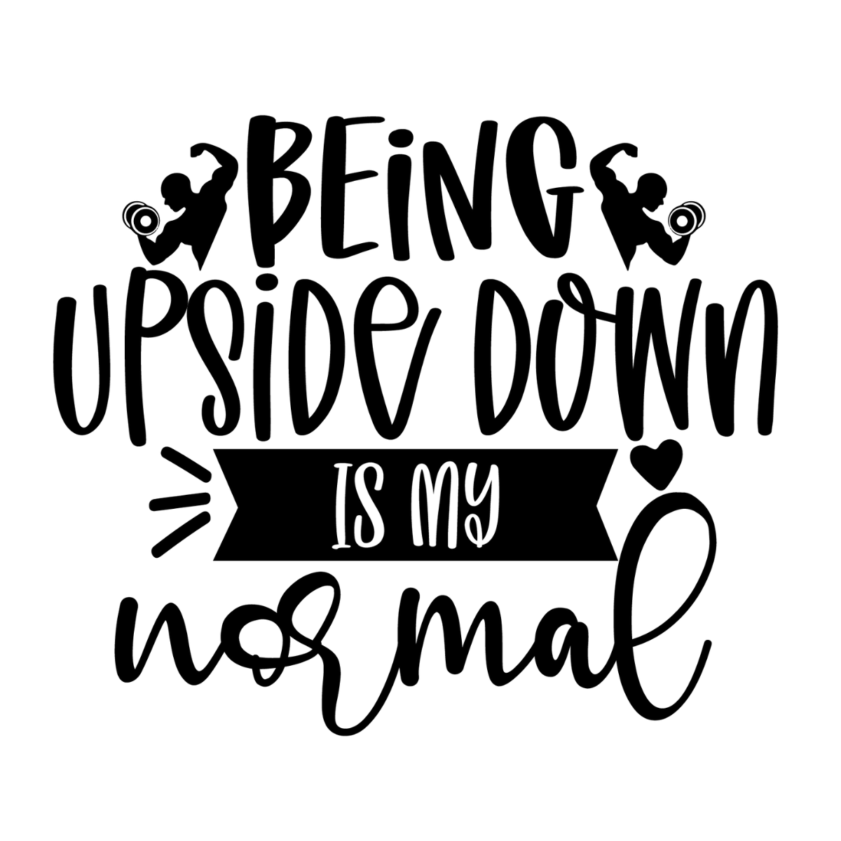 Gymnast quote photo magnet reading “Being upside down is my normal” — handcrafted by Pixie Printed, a meaningful keepsake made with love in the USA. ✨