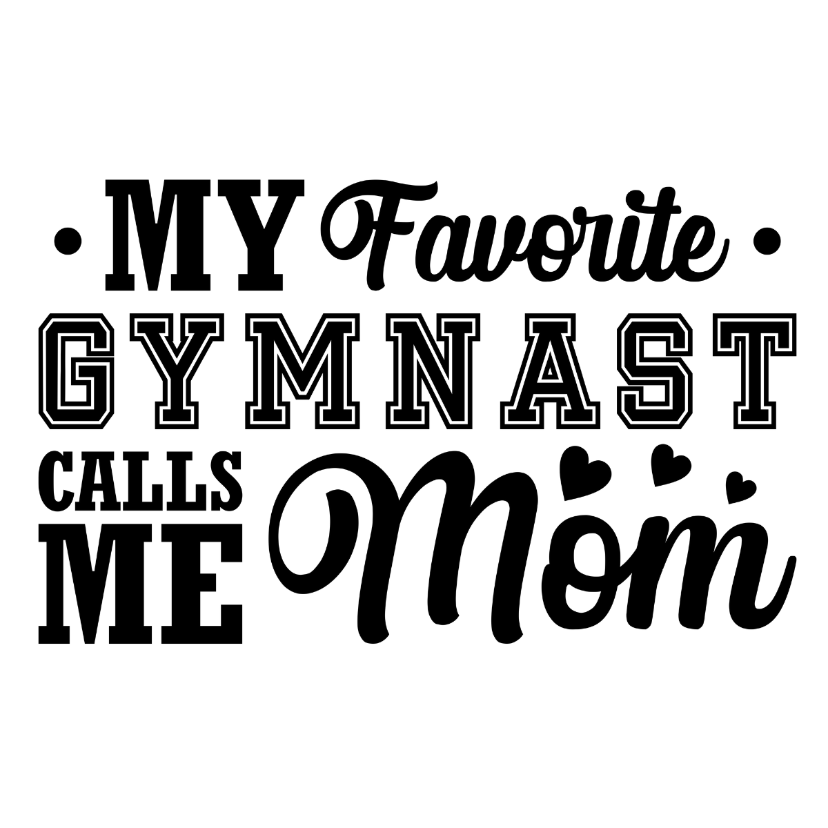 Text 'My Favorite Gymnast Calls Me Mom' on a white background.  Pixie Printed handcrafted photo magnets — unique personalized gifts made with heart. ❤️
