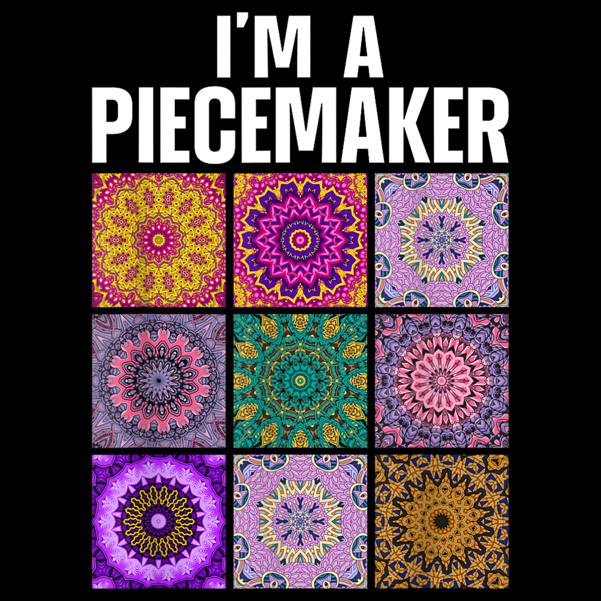 Colorful mosaic patterns with text 'I'm a Piecemaker' on a black background.  Pixie Printed handcrafted photo magnets — unique personalized gifts made with heart. ❤️
