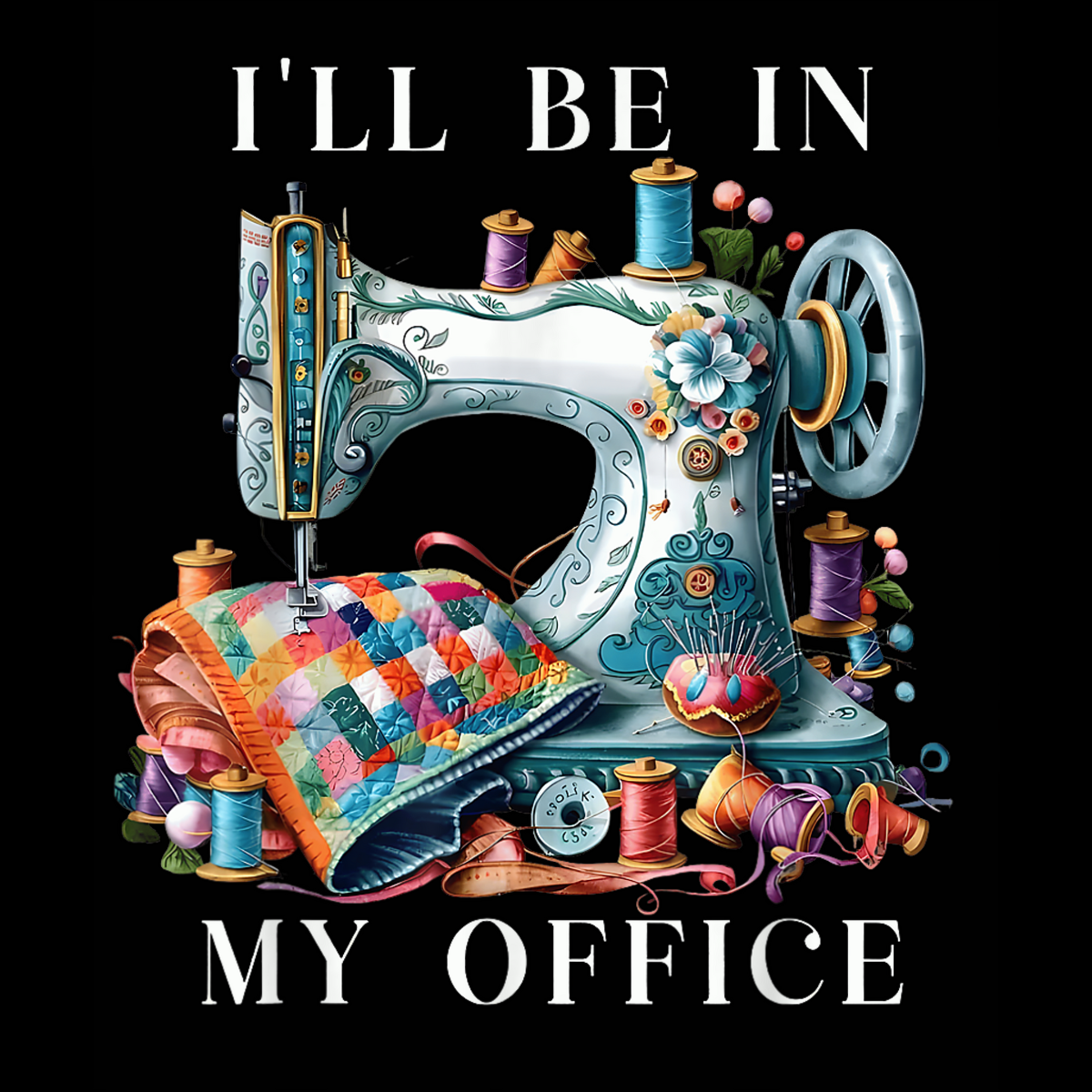 Colorful illustration of a sewing machine with text 'I'll be in my office' on a black background.  Pixie Printed handcrafted photo magnets — unique personalized gifts made with heart. ❤️